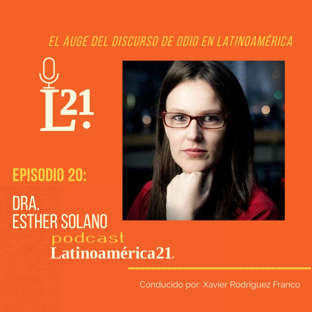 el auge de los discursos de odio Esther Solano