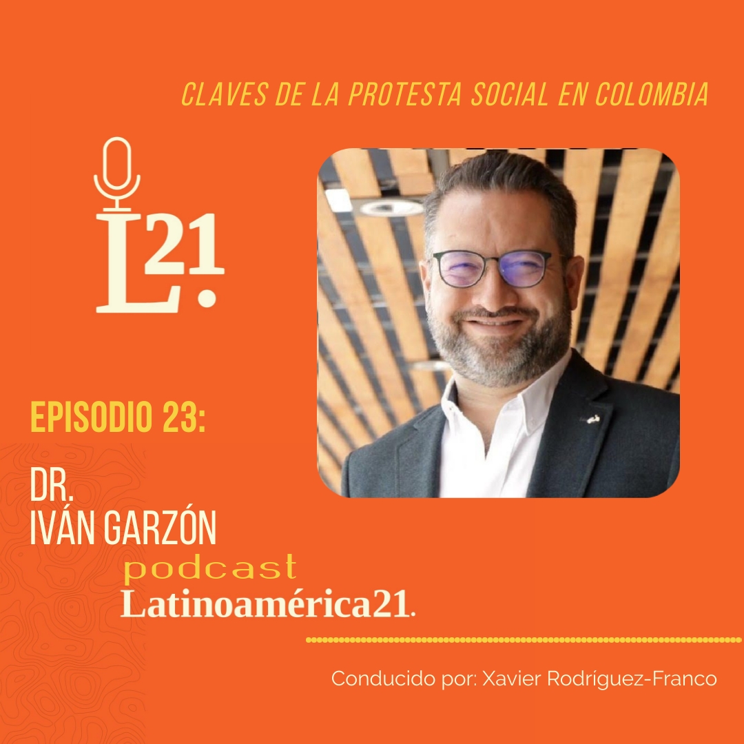 Ivan Garzon claves de la protesta social en Colombia