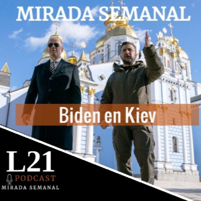 Ep6 – Biden en Kiev, Senado mexicano aprueba la reforma electoral de AMLO y Xiomara Castro extiende el estado de emergencia en Honduras (26/02/2023)