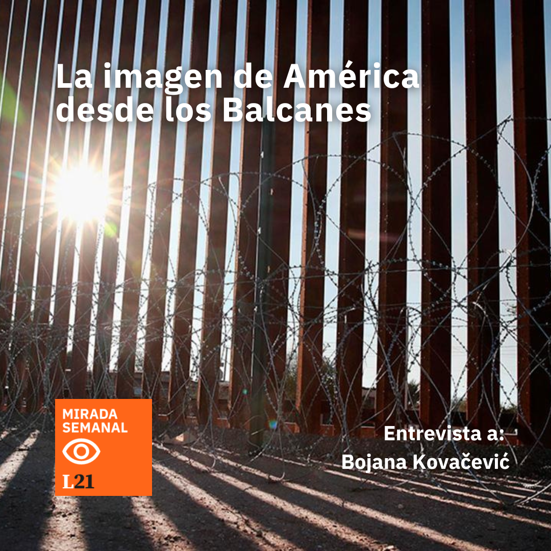 América desde los Balcanes