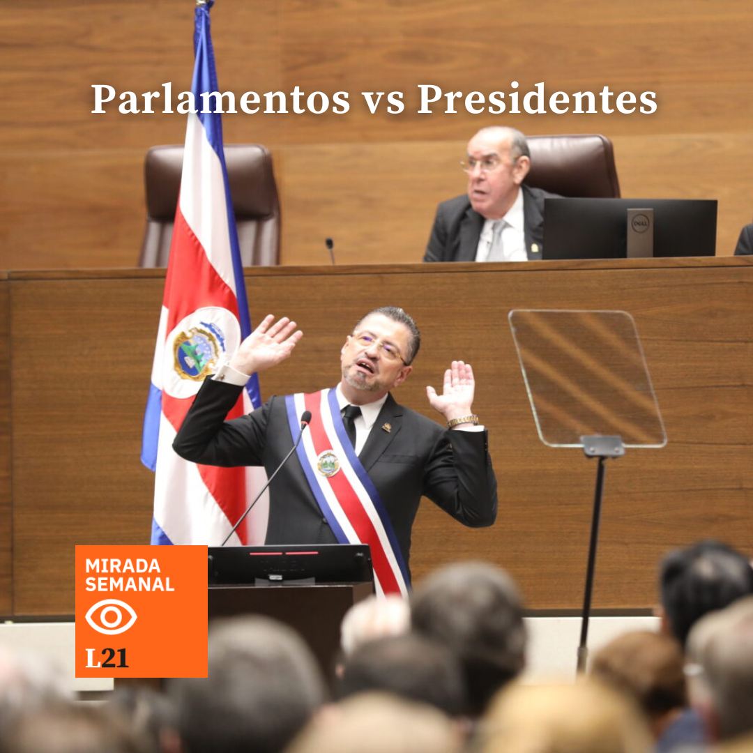 Parlamentos versus Presidentes